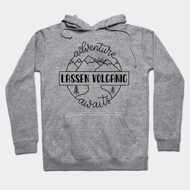 Lassen Volcanic national park camping. Perfect present for mother dad friend him or her Hoodie by SerenityByAlex